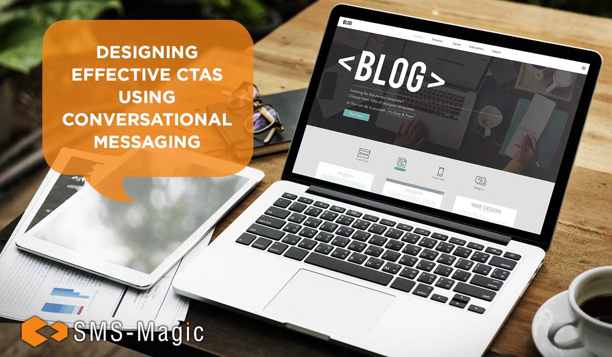 Designing Effective CTAs Using Conversational Messaging