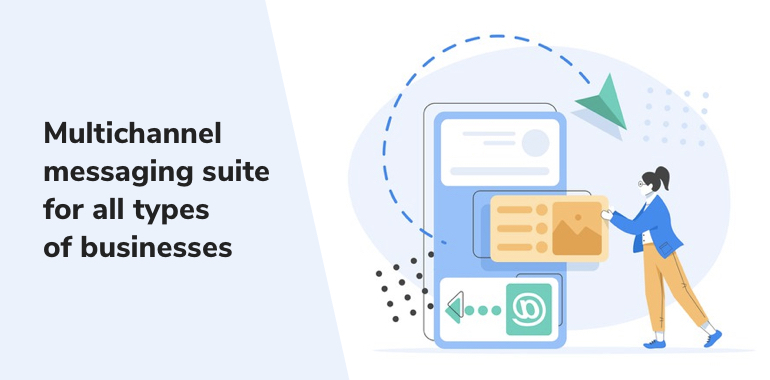 Multichannel-messaging-suites-for-all-types-of-businesses