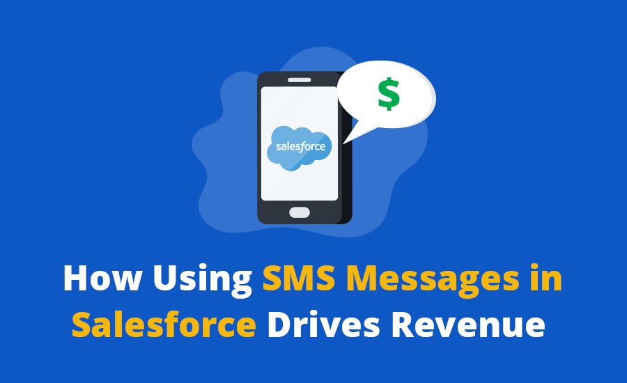 SMS Messages in Salesforce